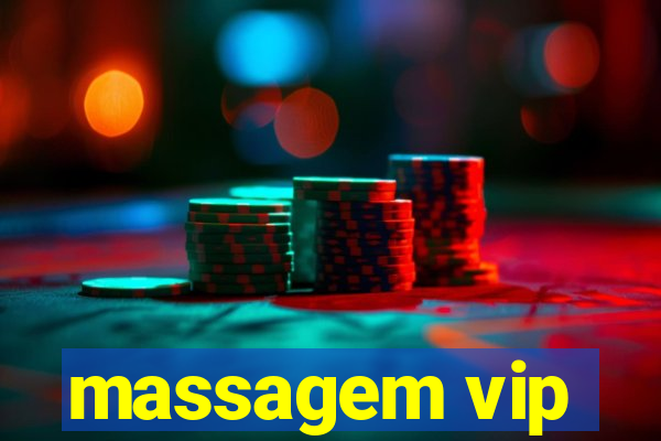 massagem vip